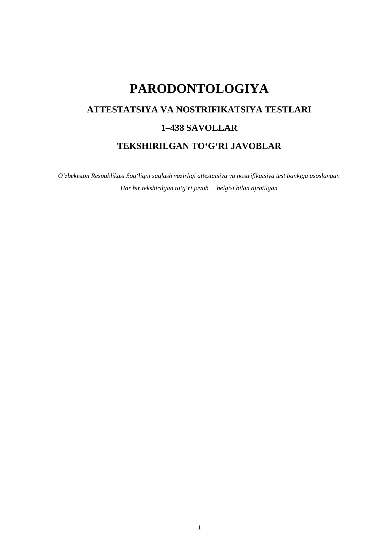 PARODONTOLOGIYA ATTESTATSIYA VA NOSTRIFIKATSIYA TESTLARI