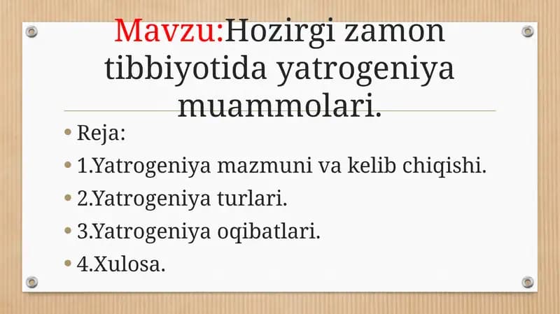 Hozirgi zamon tibbiyotida yatrogeniya muammolari