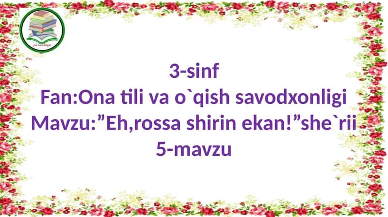 "Eh, rossa shirin ekan!" she'ri