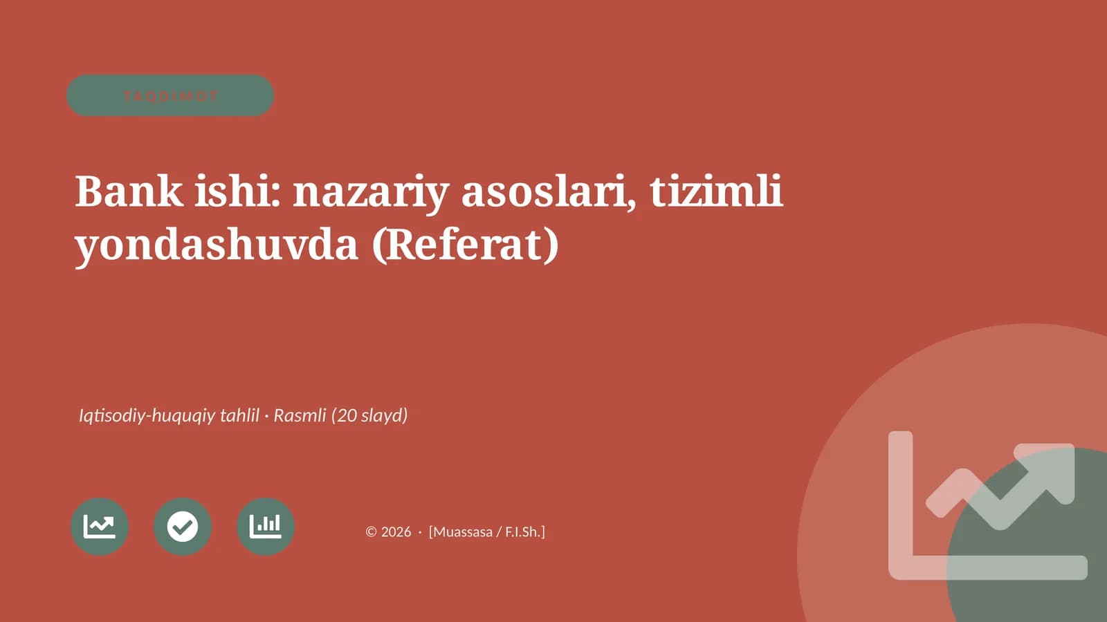 Bank ishi: nazariy asoslari, tizimli yondashuvda (Referat)
