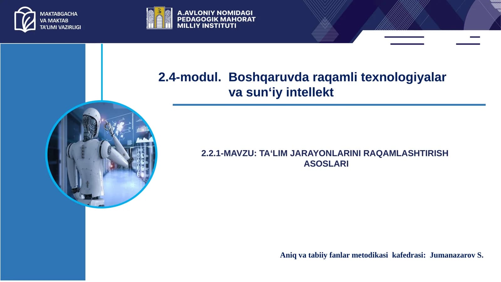 TA‘LIM JARAYONLARINI RAQAMLASHTIRISH ASOSLARI