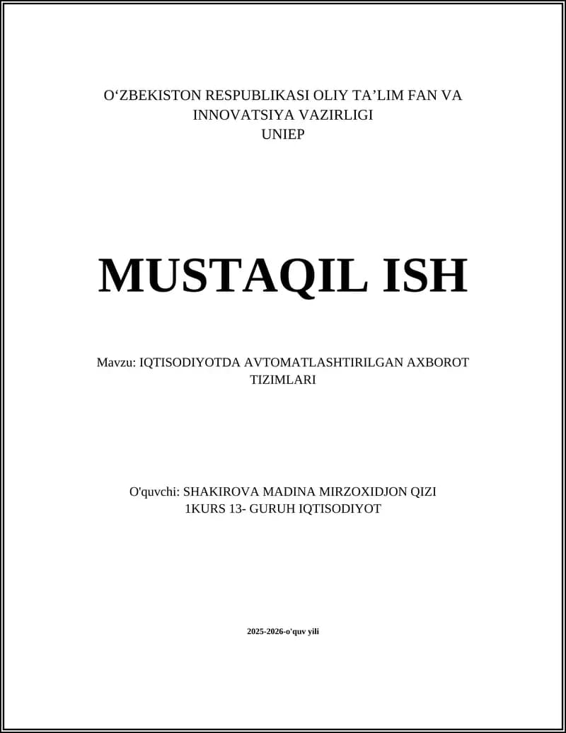 IQTISODIYOTDA AVTOMATLASHTIRILGAN AXBOROT TIZIMLARI