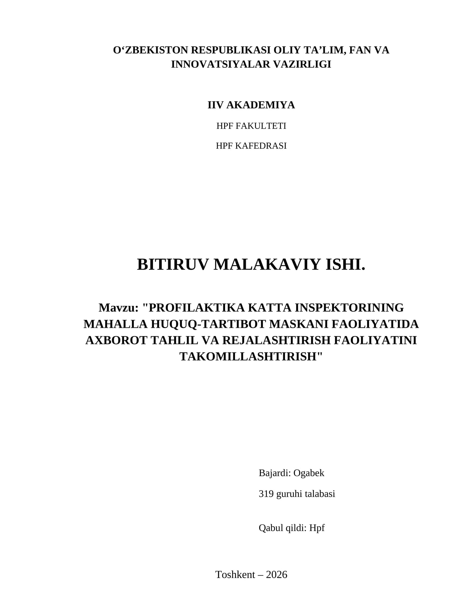 Profilaktika katta inspektorining mahalla huquq-tartibot maskani faoliyatida axborot tahlil va rejalashtirish faoliyatini takomillashtirish