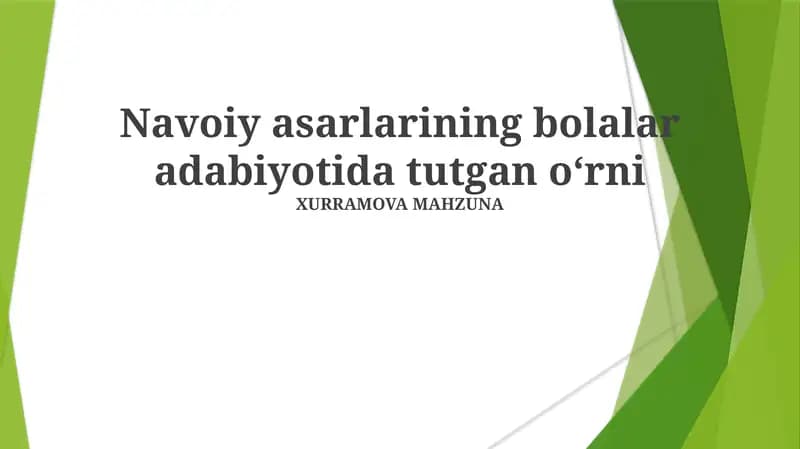 Navoiy asarlarining bolalar adabiyotida tutgan oʻrni