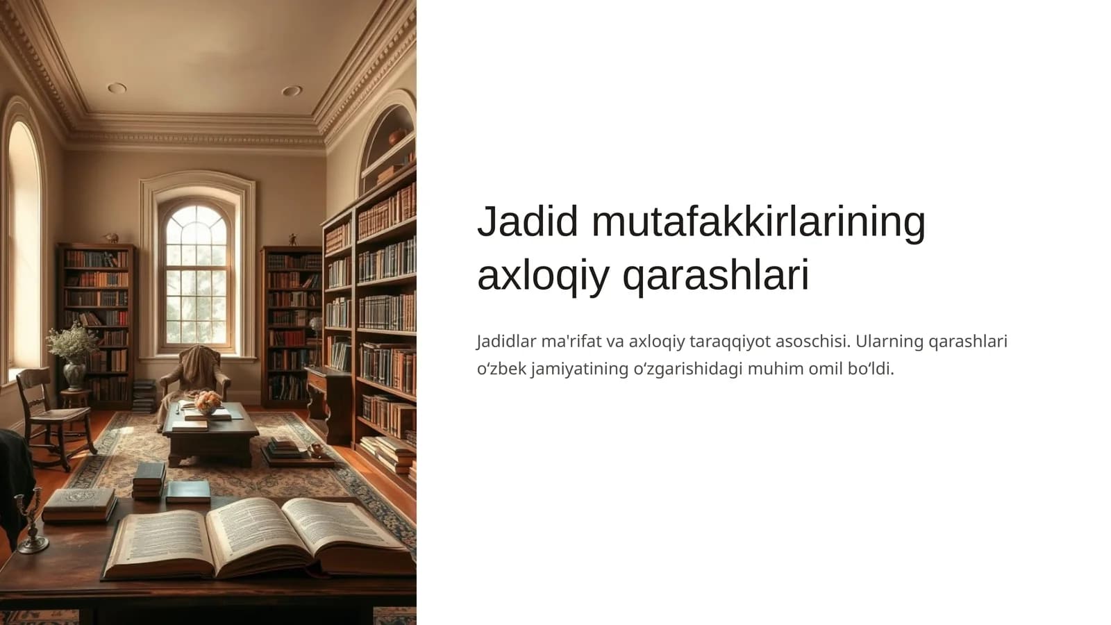 Jadid mutafakkirlarining axloqiy qarashlari