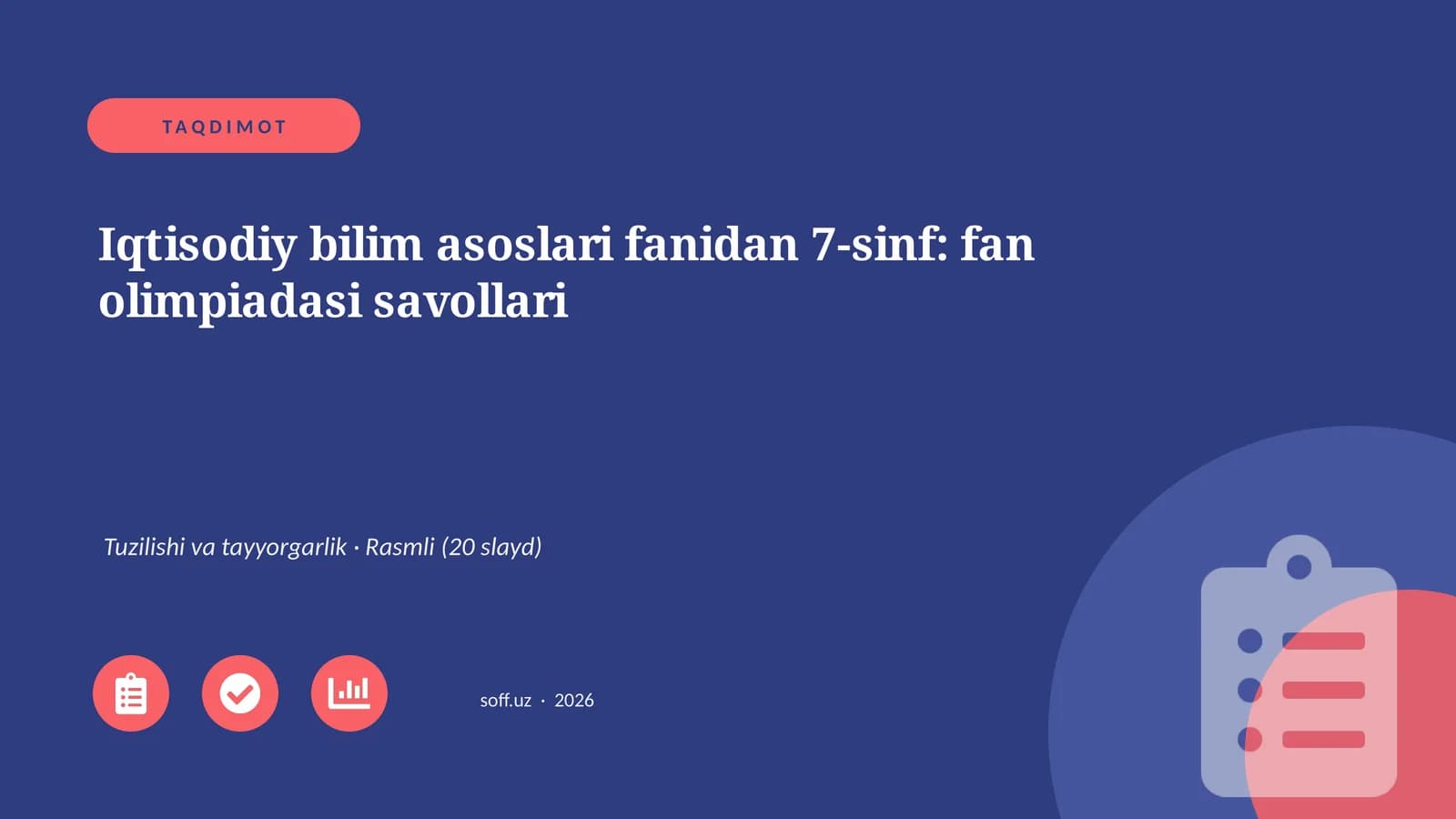 Iqtisodiy bilim asoslari fanidan 7-sinf: fan olimpiadasi savollari