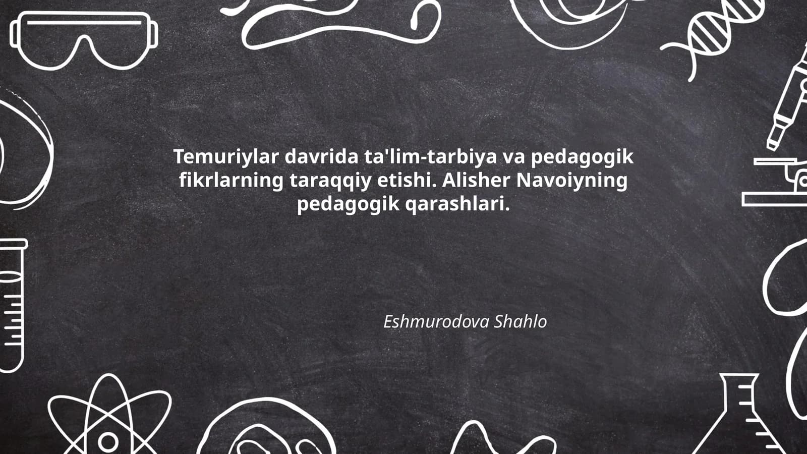Temuriylar davrida ta'lim-tarbiya va pedagogik fikrlarning taraqqiy etishi