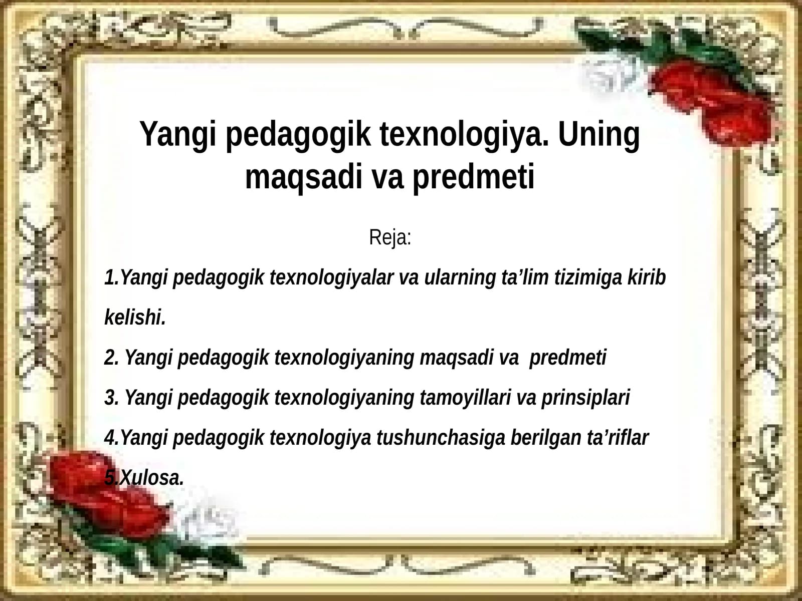 Yangi pedagogik texnologiya. Uning maqsadi va predmeti