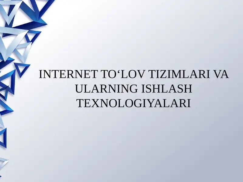 INTERNET TO‘LOV TIZIMLARI VA ULARNING ISHLASH TEXNOLOGIYALARI