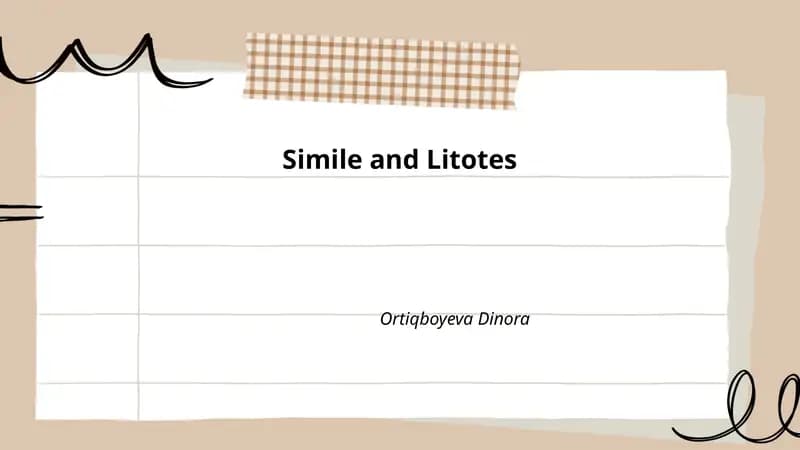 Simile and Litotes