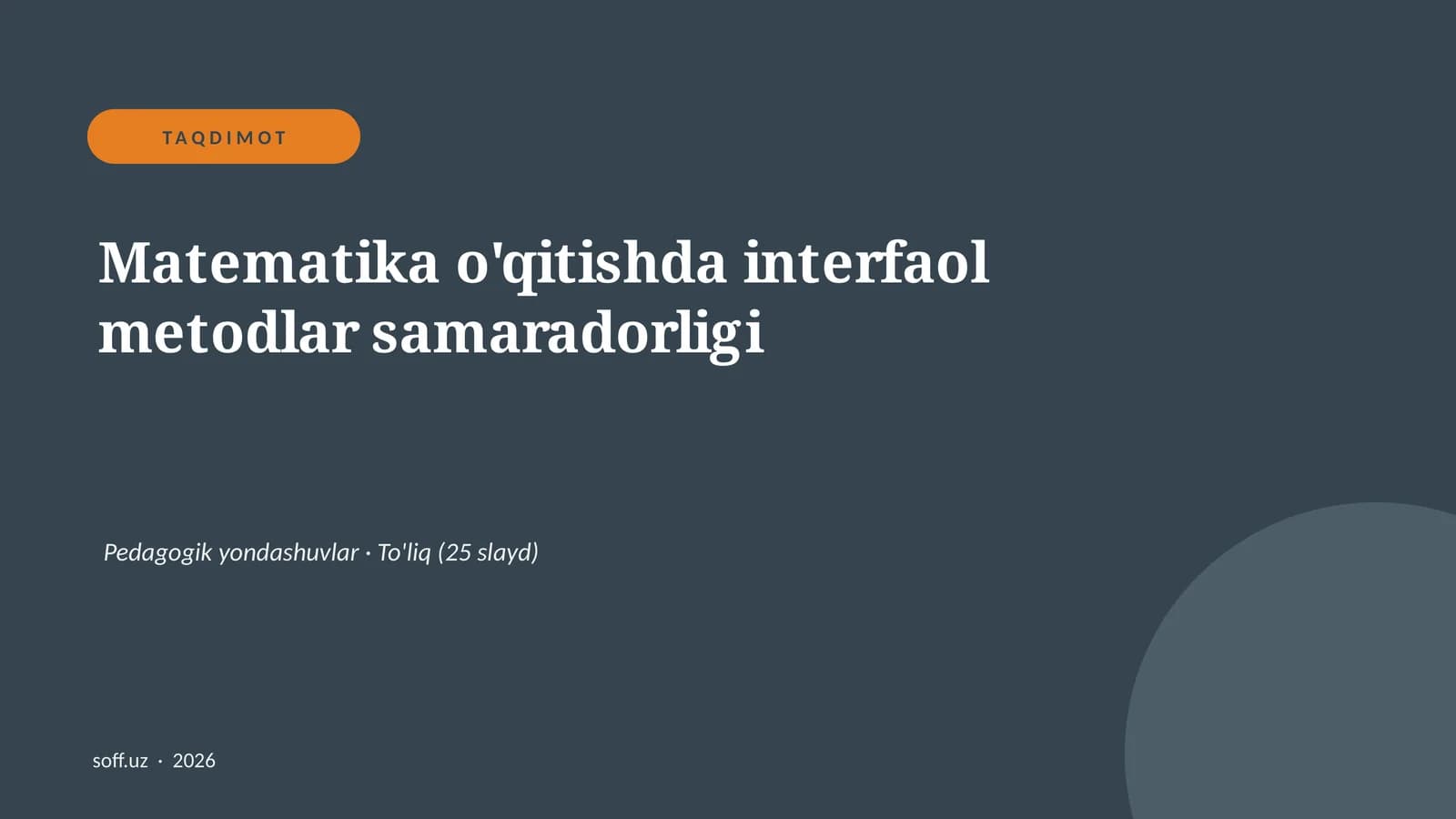 Matematika o'qitishda interfaol metodlar samaradorligi
