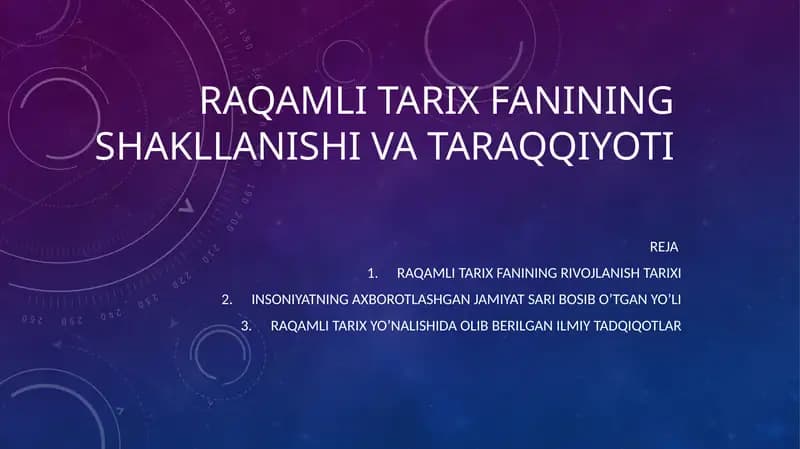 Raqamli tarix fanining shakllanishi va taraqqiyoti