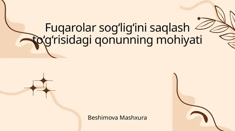 Fuqarolar sog‘lig‘ini saqlash to‘g‘risidagi qonunning mohiyati