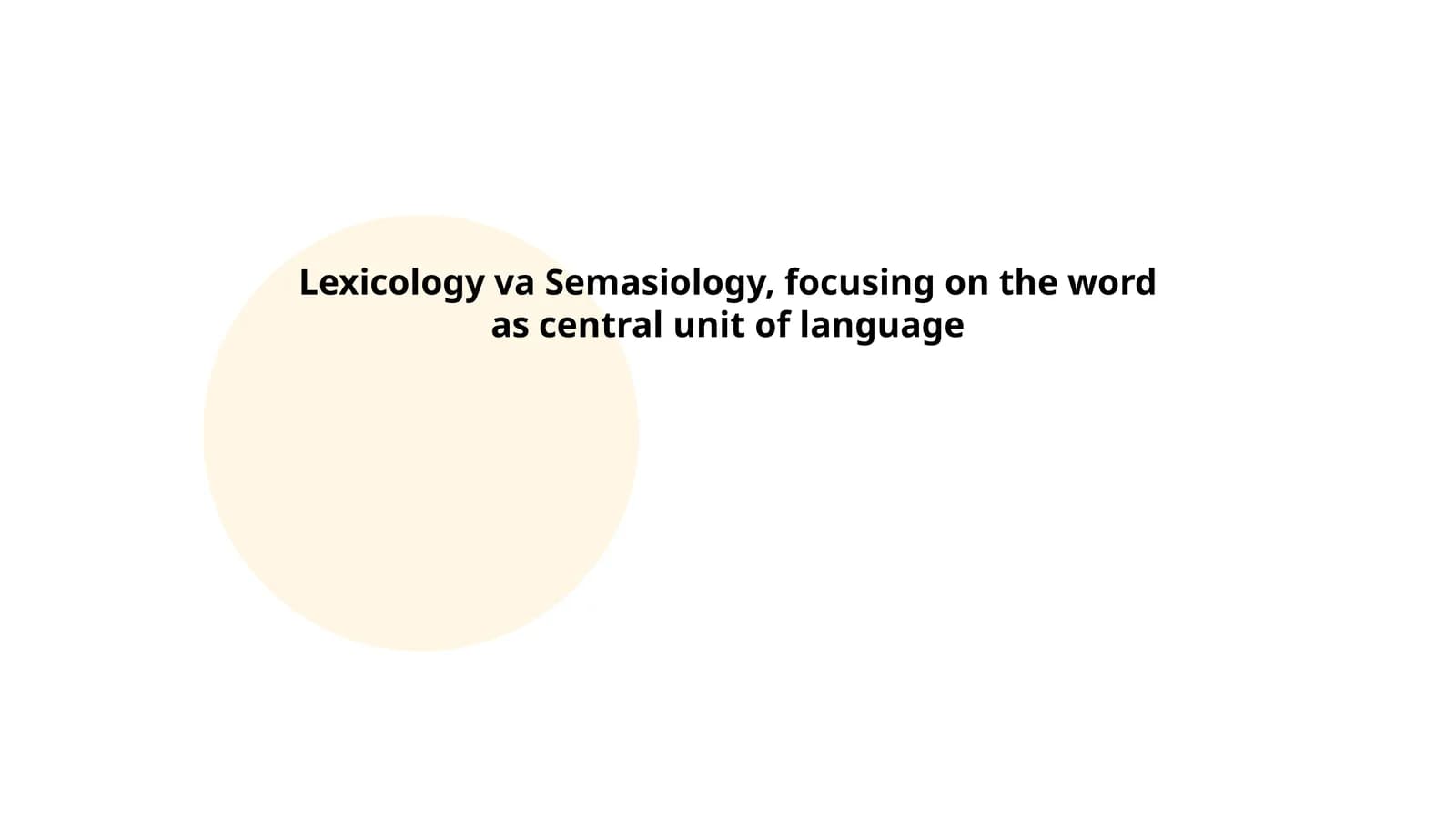 Leсikologiya va Semasiologiya