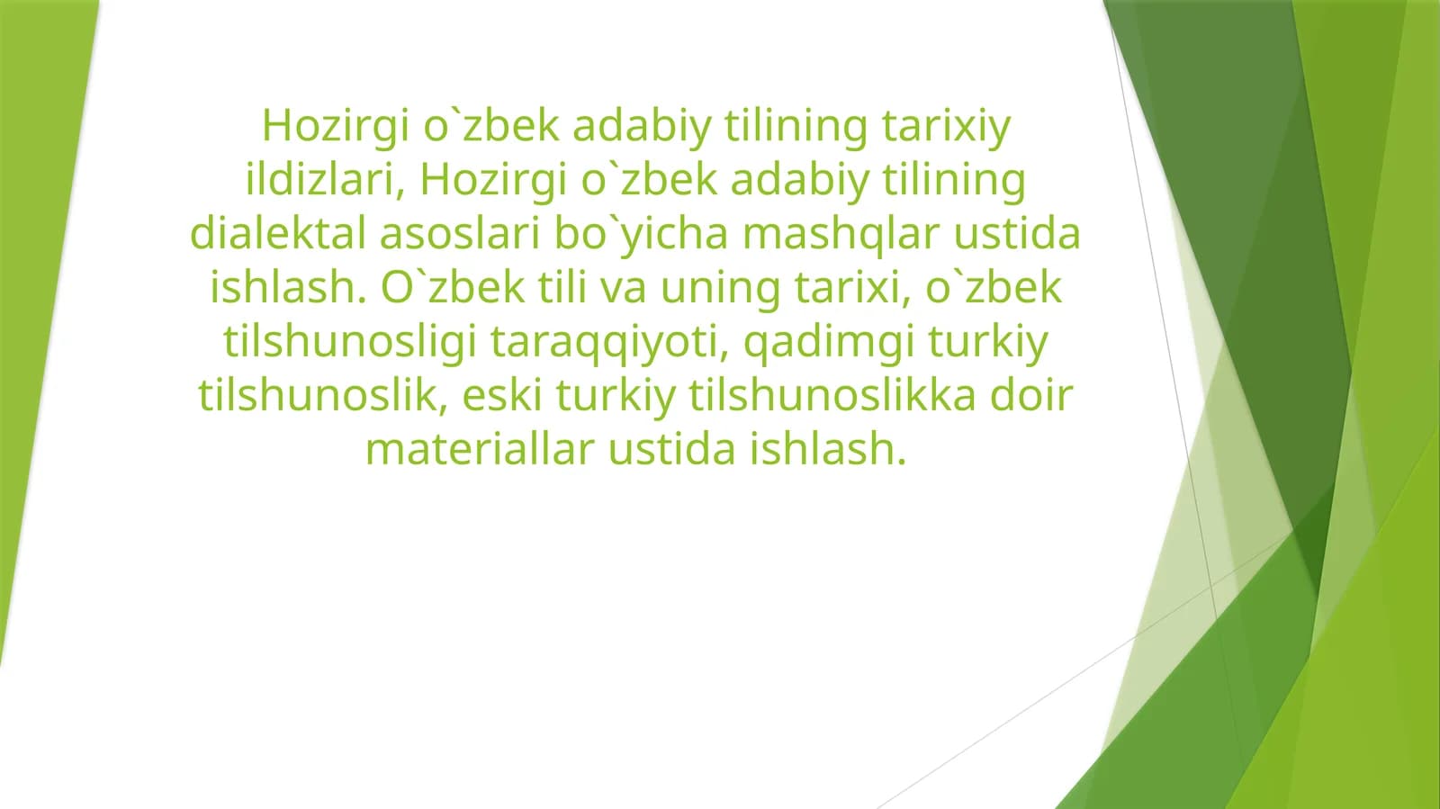 Hozirgi o‘zbek adabiy tilining tarixiy ildizlari