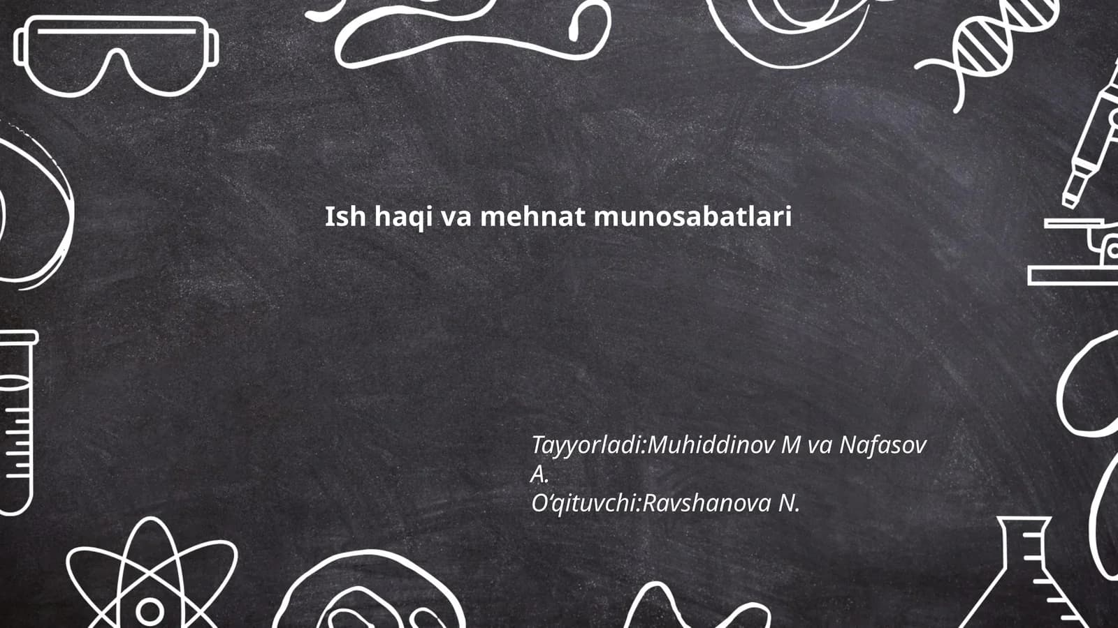 Ish haqi va mehnat munosabatlari
