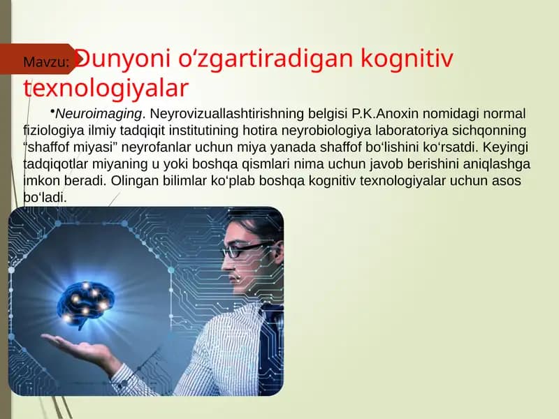 Dunyoni o‘zgartiradigan kognitiv texnologiyalar