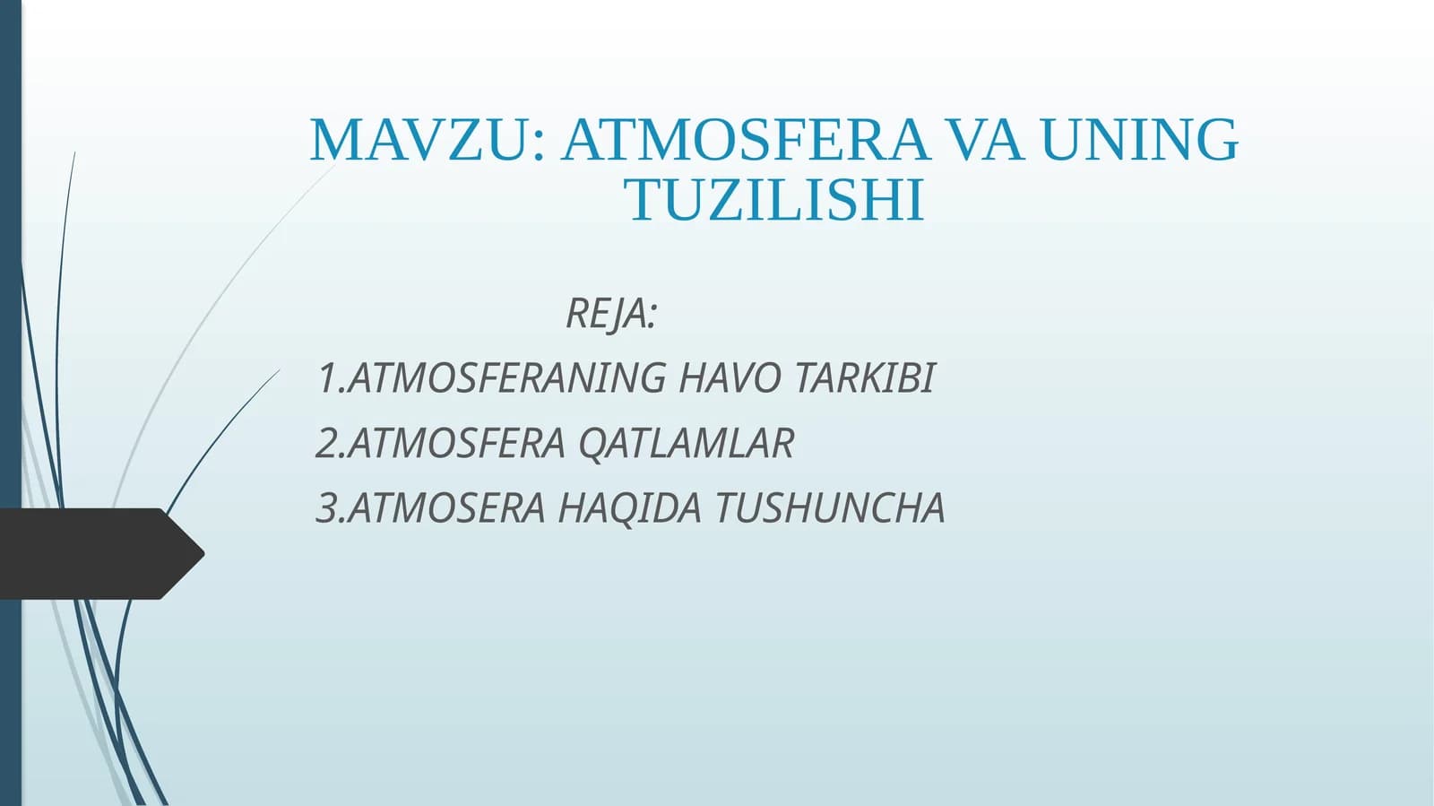 ATMOSFERA VA UNING TUZILISHI