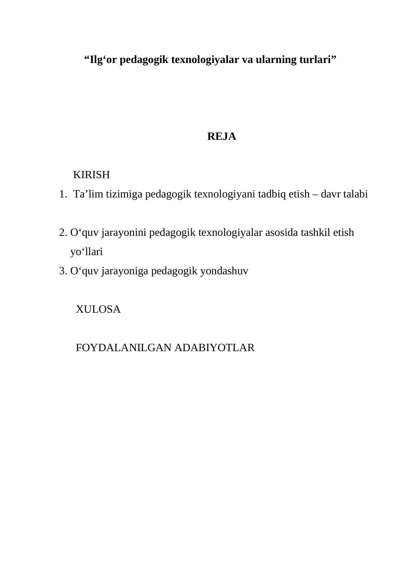 Ilg‘or pedagogik texnologiyalar va ularning turlari
