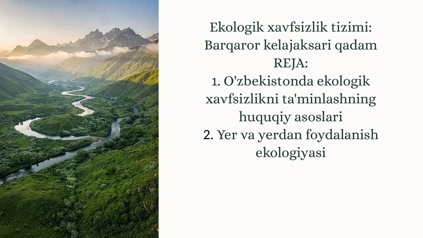 Ekologik xavfsizlik tizimi:Barqarorkelajaksariqadam