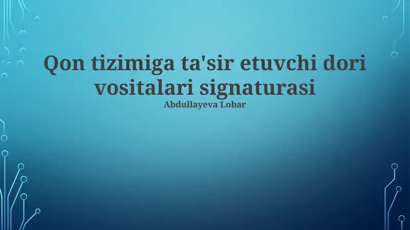 Qon Sistemaga Ta'sir Etgan Preparatlarning Davolash Usullari