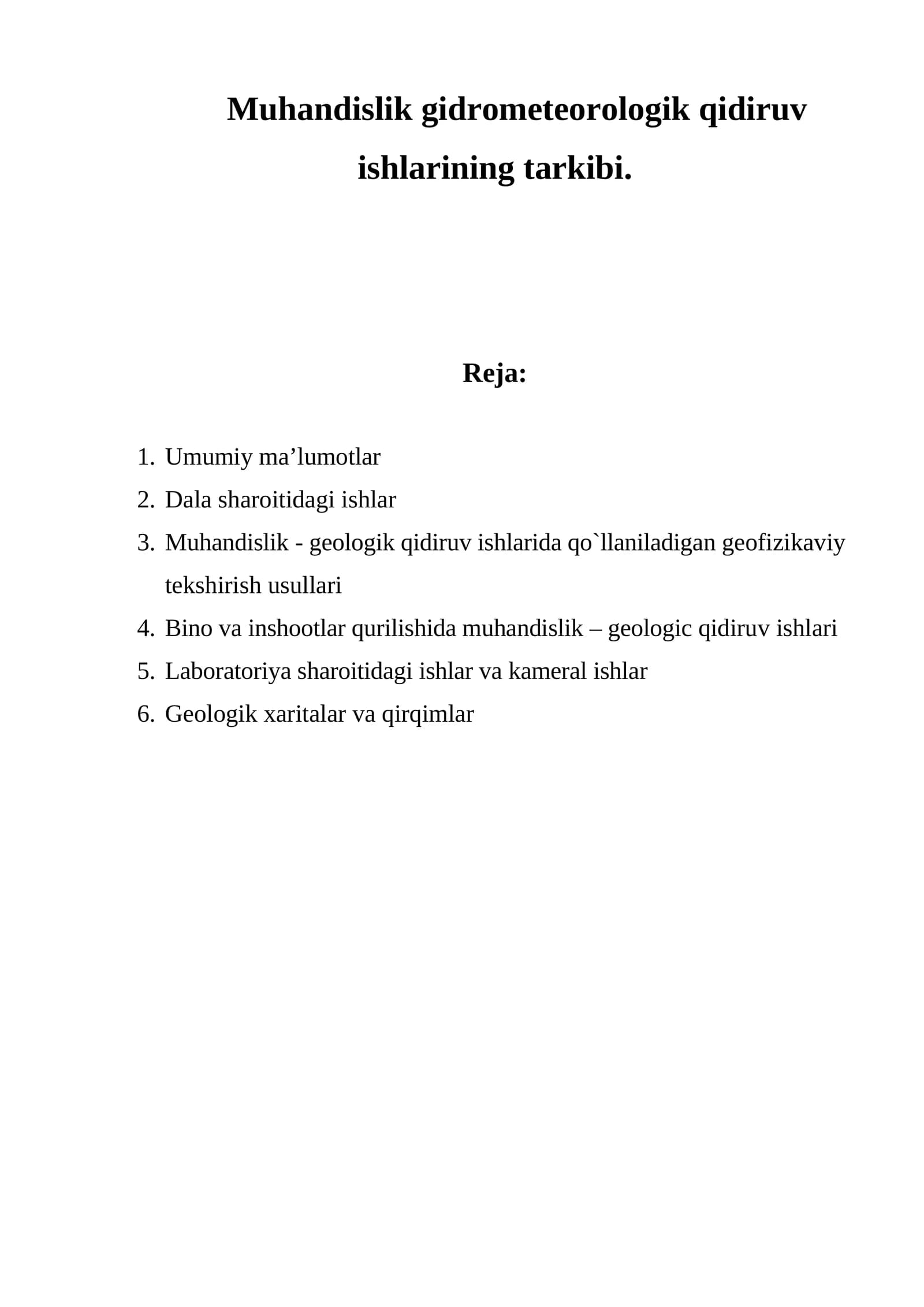 Muhandislik gidrometeorologik qidiruv ishlarining tarkibi