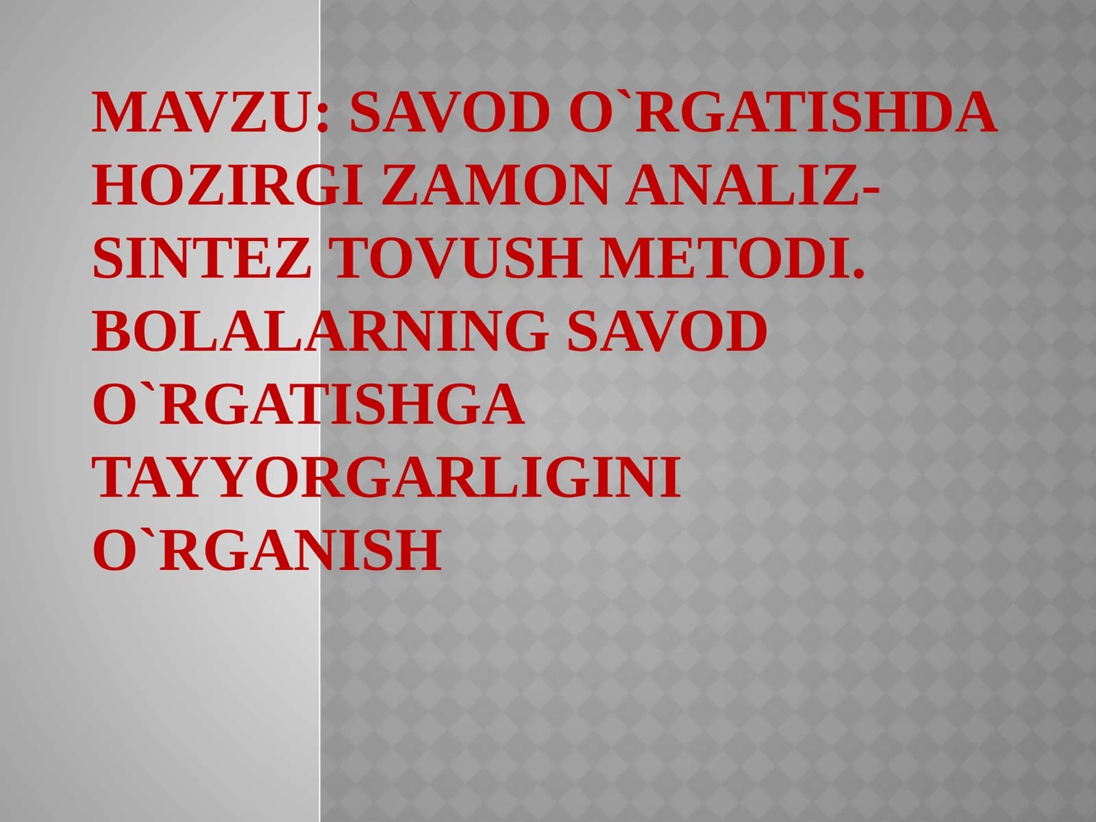 Analiz-sintez tovush metodining tavsifi