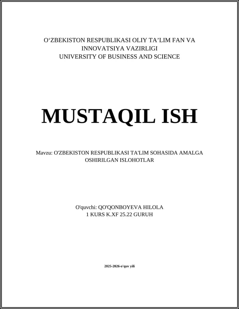 OʻZBEKISTON RESPUBLIKASI TA'LIM SOHASIDA AMALGA OSHIRILGAN ISLOHOTLAR