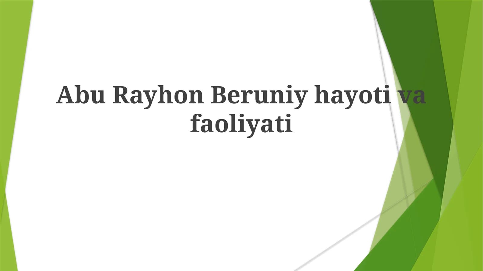 AbuRayhonBeruniyhayotivafaoliyati