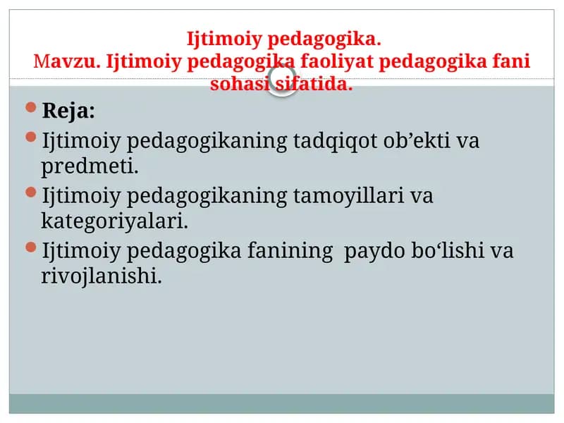 Ijtimoiy pedagogika faoliyat pedagogika fani sohasi sifatida