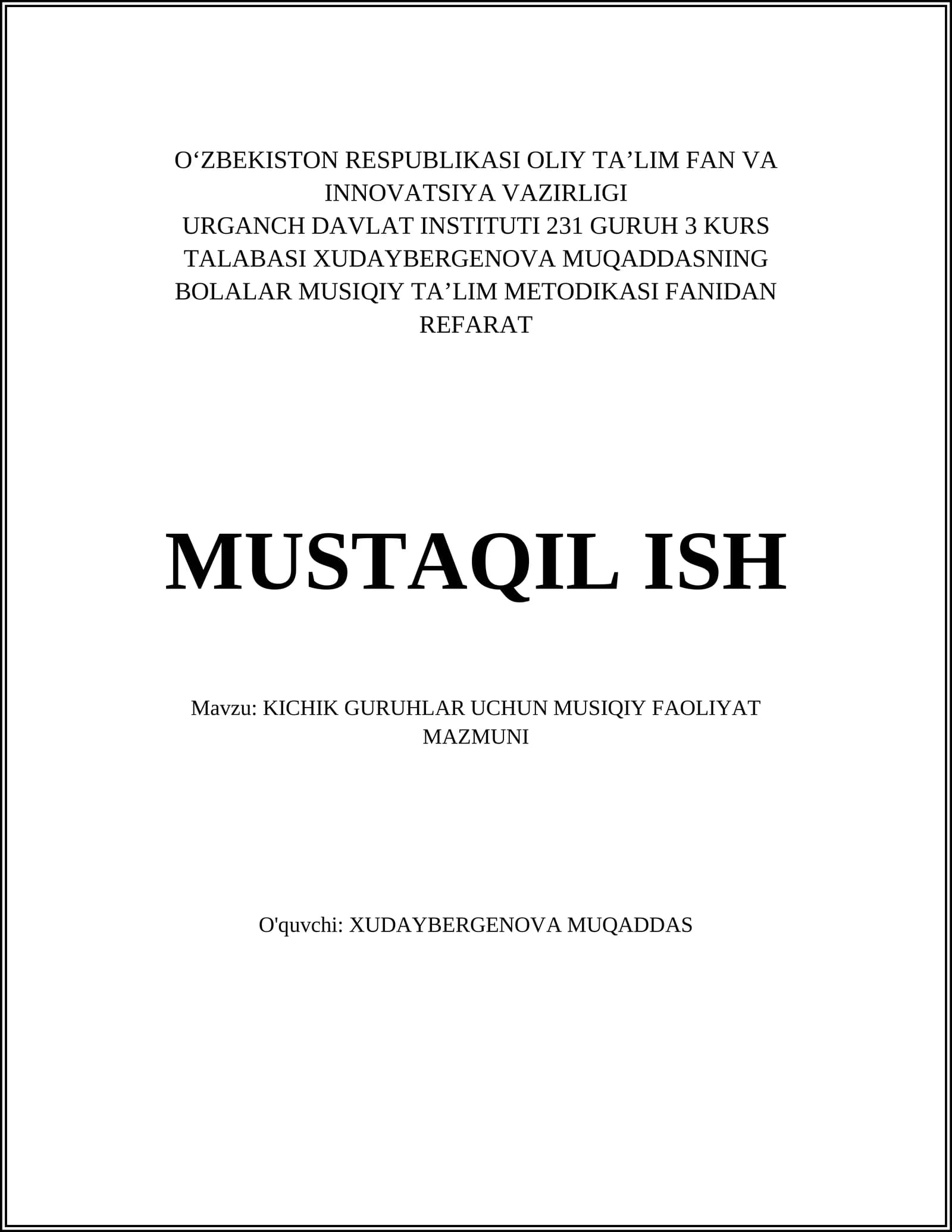 KICHIK GURUHLAR UCHUN MUSIQIY FAOLIYAT MAZMUNI