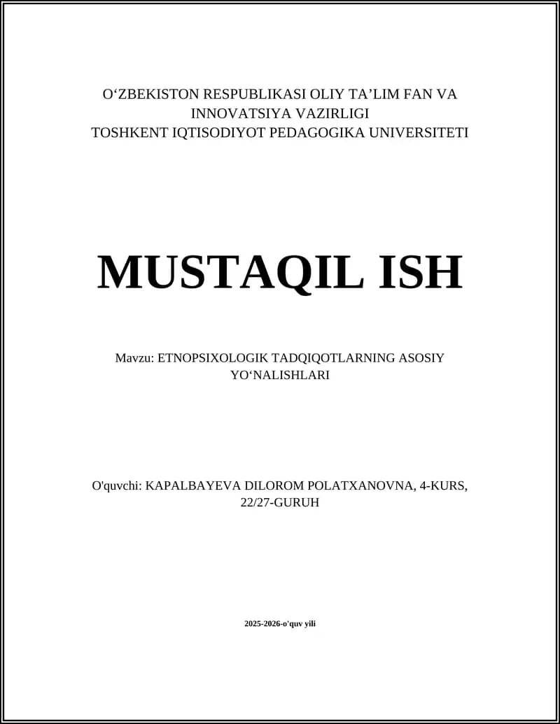 ETNOPSIXOLOGIK TADQIQOTLARNING ASOSIY YOʻNALISHLARI