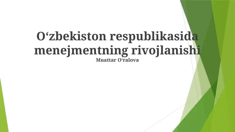 Oʻzbekiston respublikasida menejmentning rivojlanishi