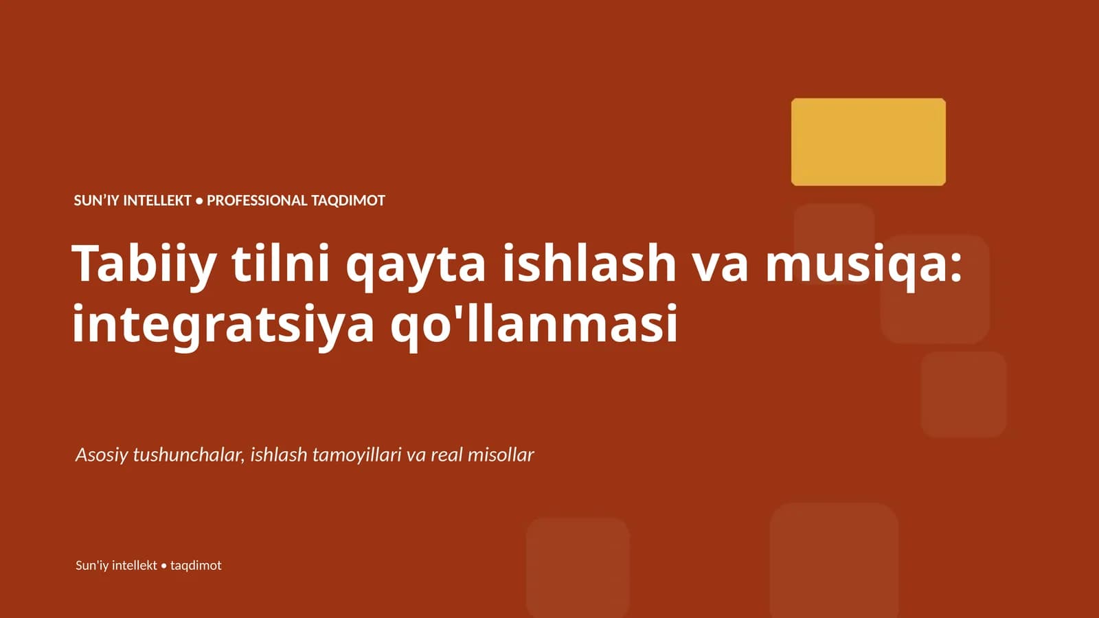 Sun’iy intellekt • Professional taqdimot