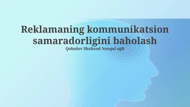 Reklamaning kommunikatsion samaradorligini baholash