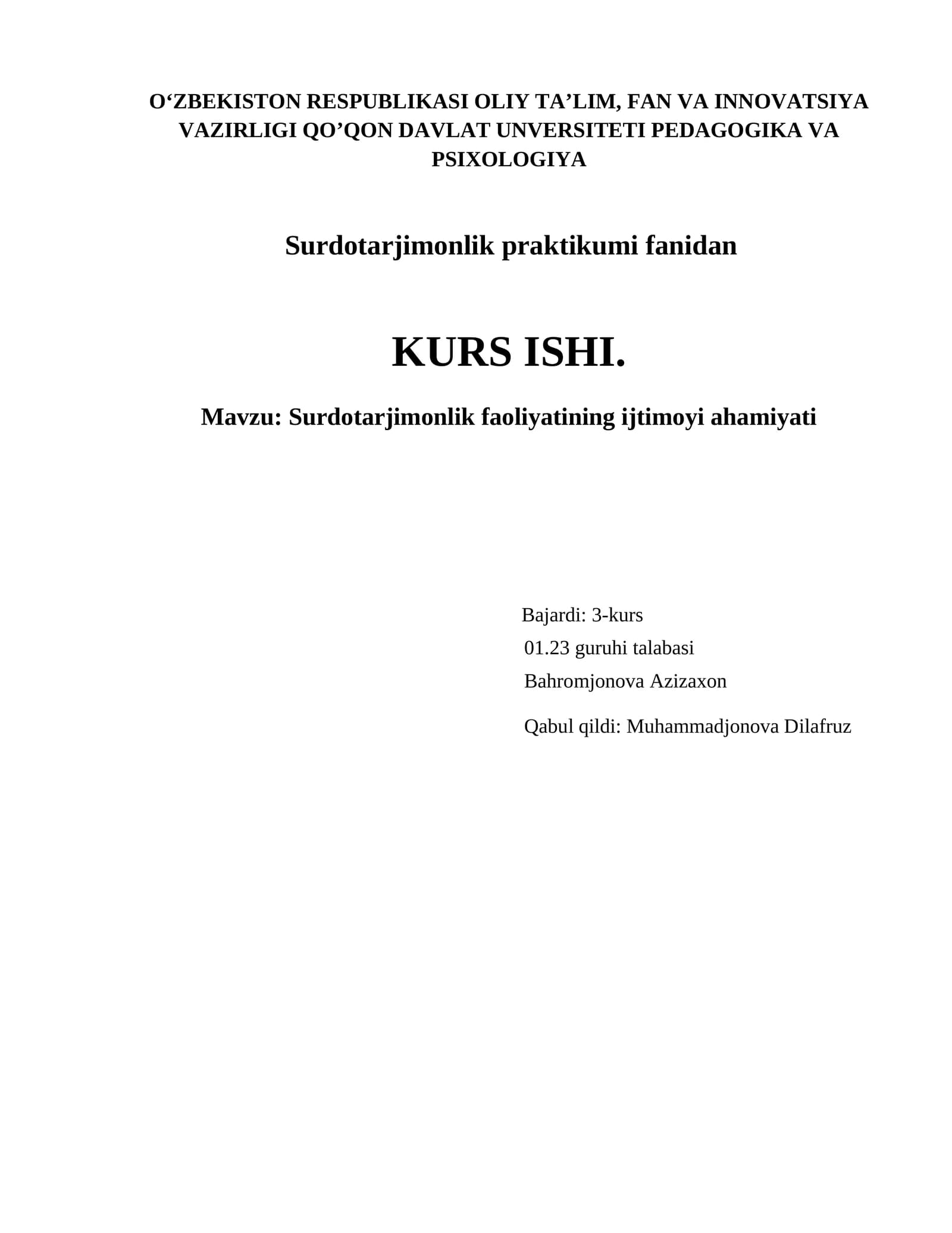 Surdotarjimonlik praktikumi fanidan KURS ISHI