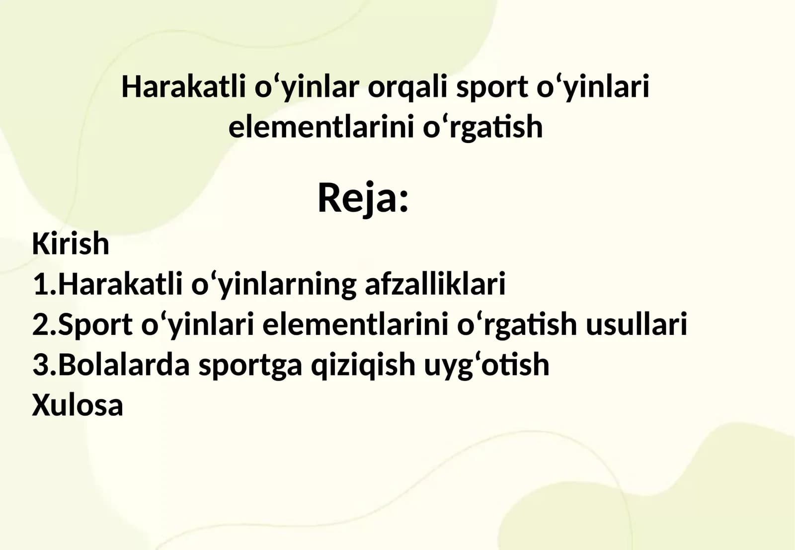 Harakatli o‘yinlar orqali sport o‘yinlari elementlarini o‘rgatish
