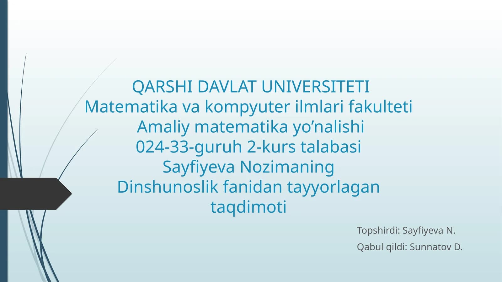Shayx Muhammad Sodiq Muhammad Yusufning “Baxtiyor oila” asarida islom qadriyatlarining talqini