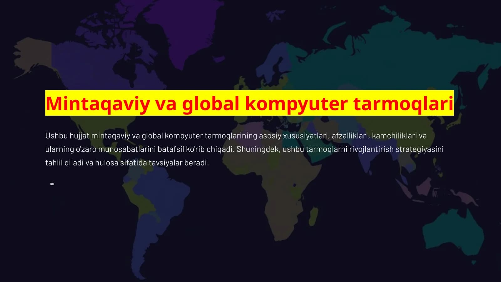 Mintaqaviy va global kompyuter tarmoqlari