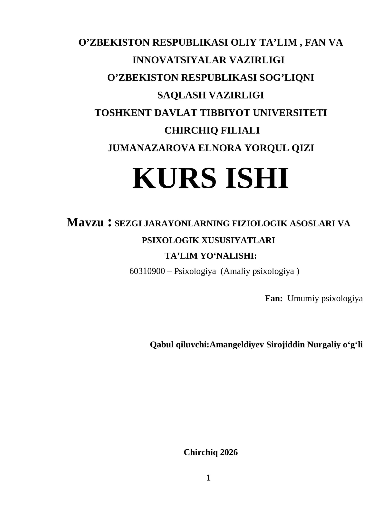 SEZGI JARAYONLARNING FIZIOLOGIK ASOSLARI VA PSIXOLOGIK XUSUSIYATLARI