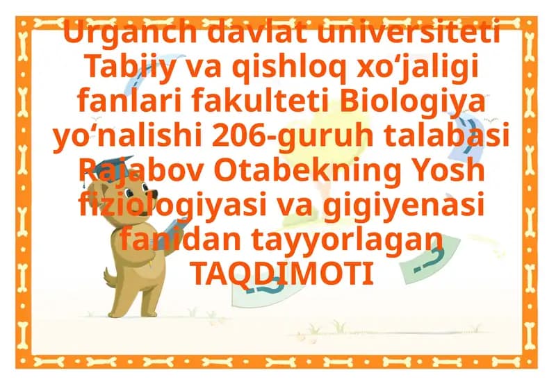 Yosh fiziologiyasi va gigiyenasi