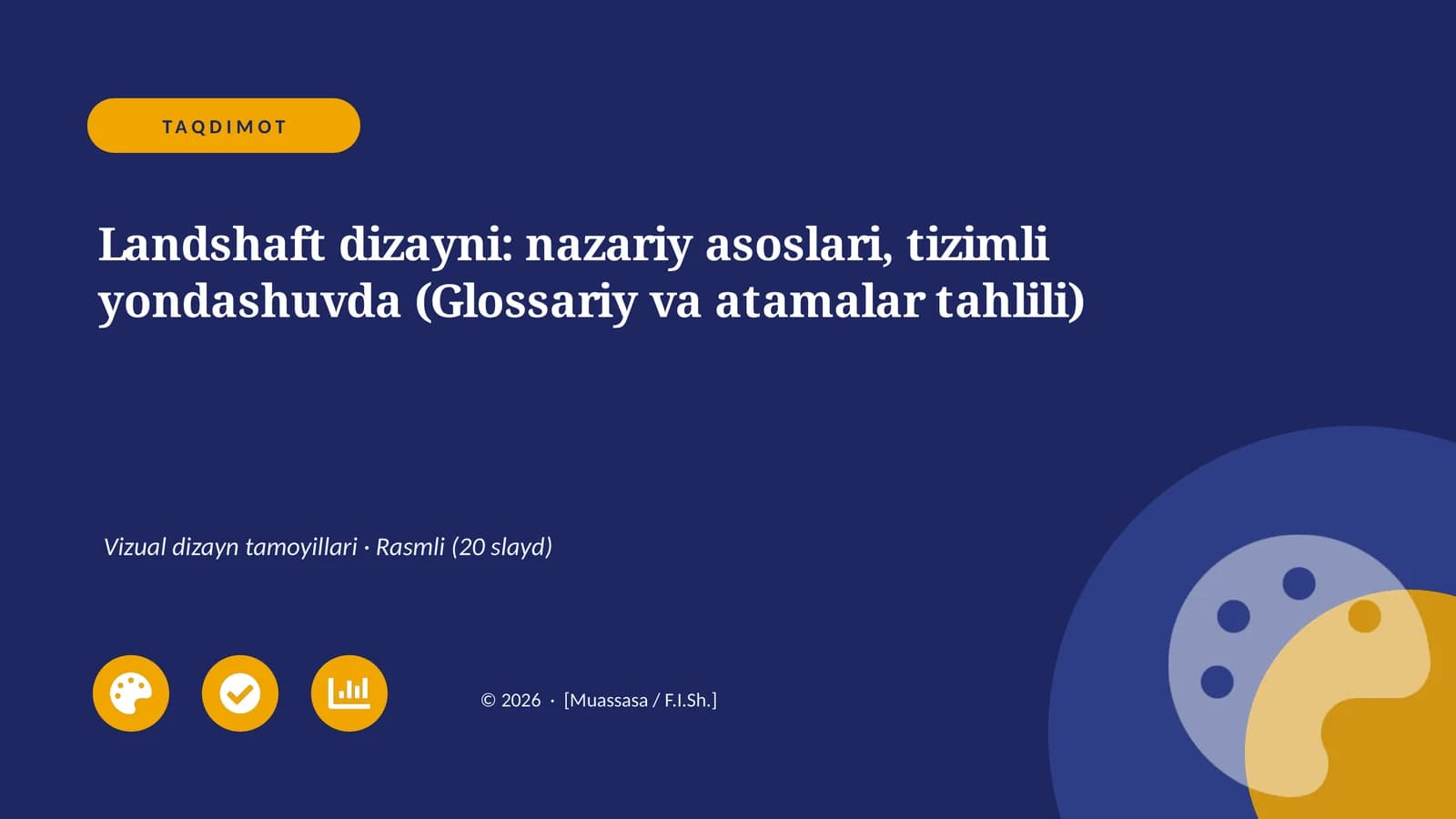 Landshaft dizayni: nazariy asoslari, tizimli yondashuvda (Glossariy va atamalar tahlili)