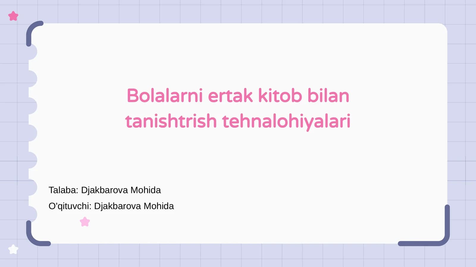 Bolalarni ertak kitob bilan tanishtrish tehnalohiyalari