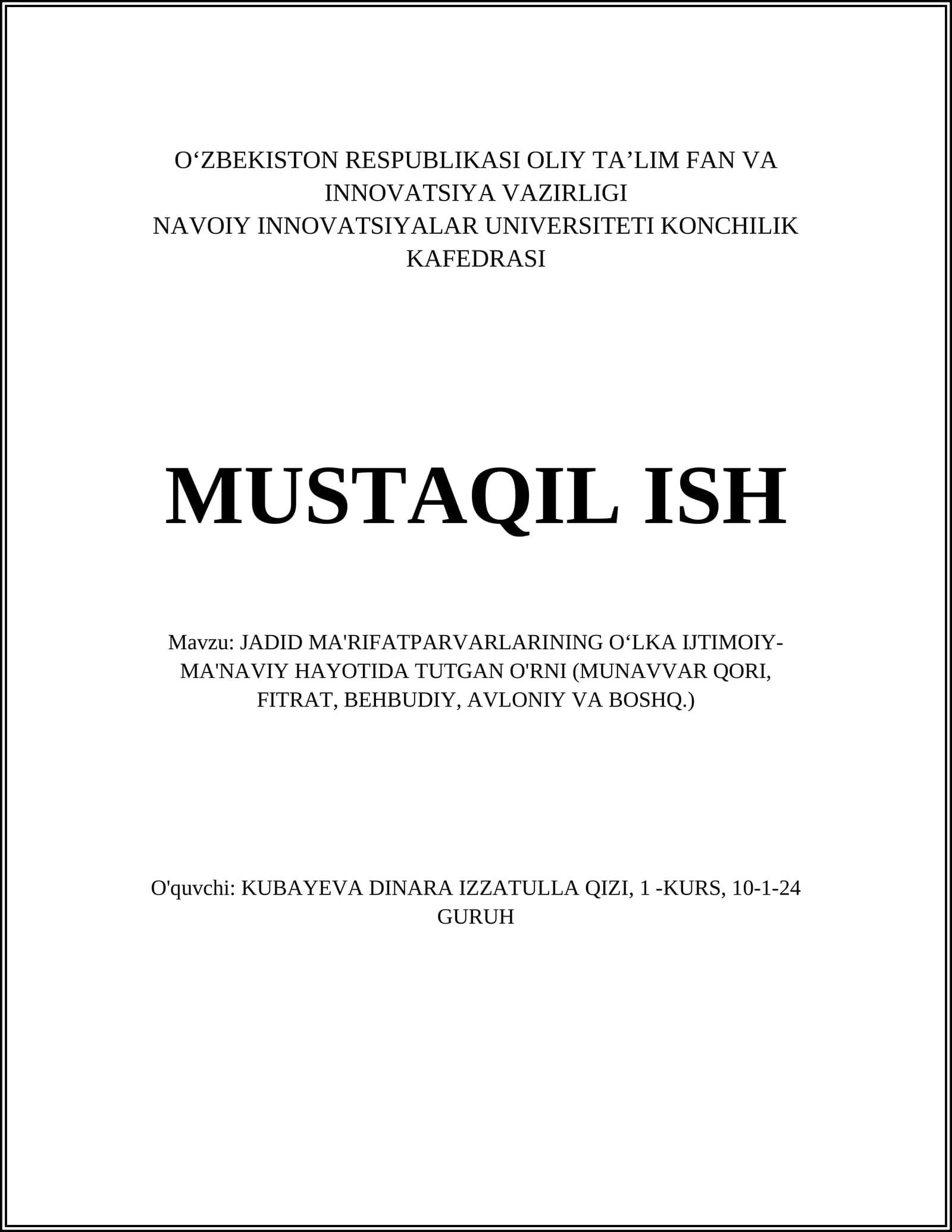 JADID MA'RIFATPARVARLARINING OʻLKA IJTIMOIY-MA'NAVIY HAYOTIDA TUTGAN O'RNI (MUNAVVAR QORI, FITRAT, BEHBUDIY, AVLONIY VA BOSHQ.)