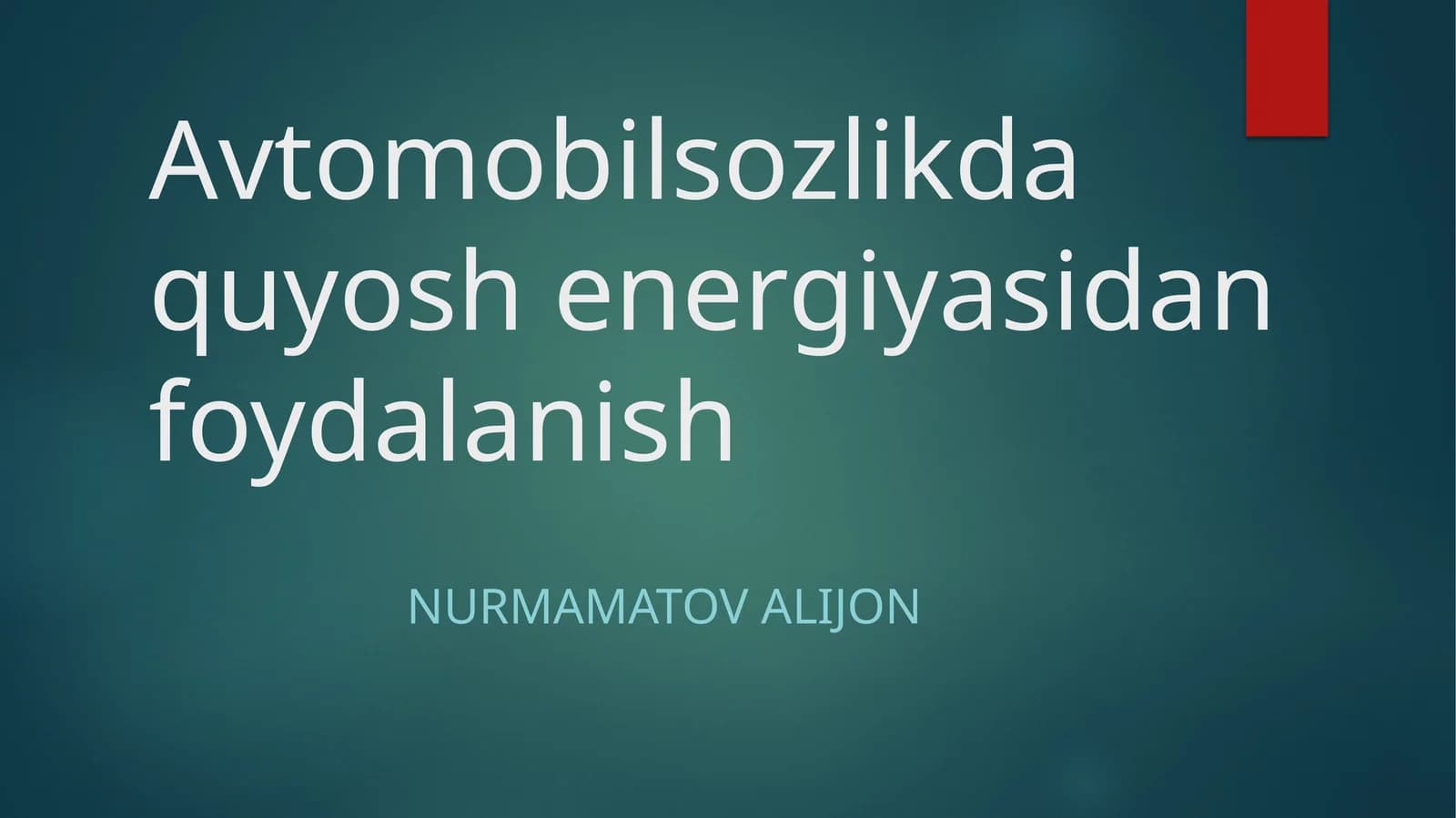Avtomobilsozlikda quyosh energiyasidan foydalanish