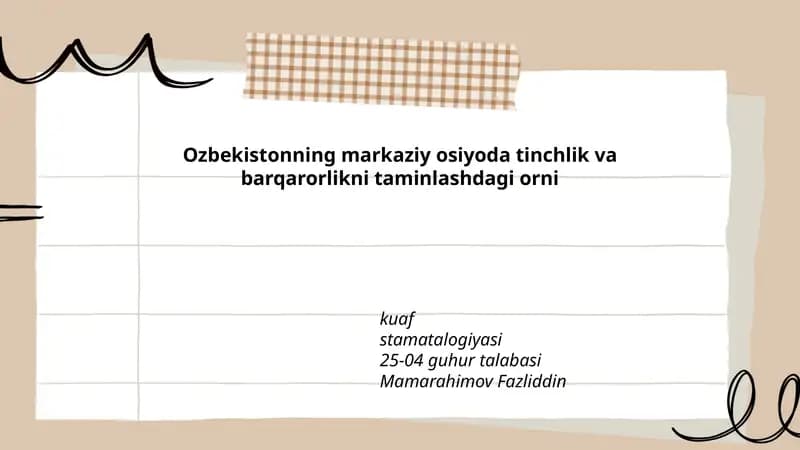 O'zbekistonning markaziy osiyoda tinchlik va barqarorlikni taminlashdagi orni