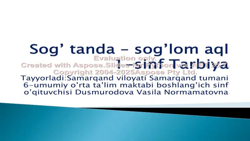 Sog’ tanda – sog’lom aql