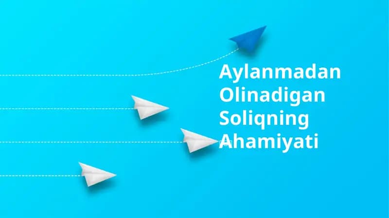 Aylanmadan Olinadigan Soliqning Ahamiyati