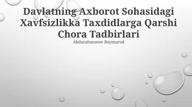 Davlatning Axborot Sohasidagi Xavfsizlikka Taxdidlarga Qarshi Chora Tadbirlari