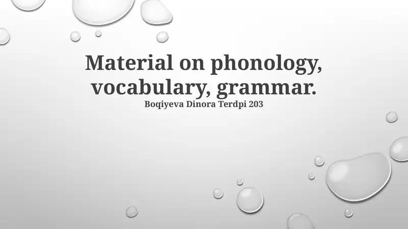 Material on Phonology, Vocabulary, Grammar